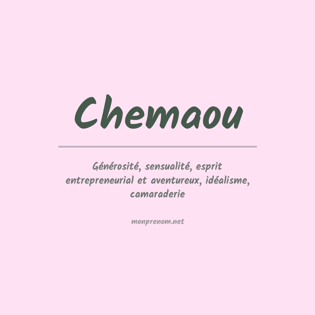 Signification du prénom Chemaou