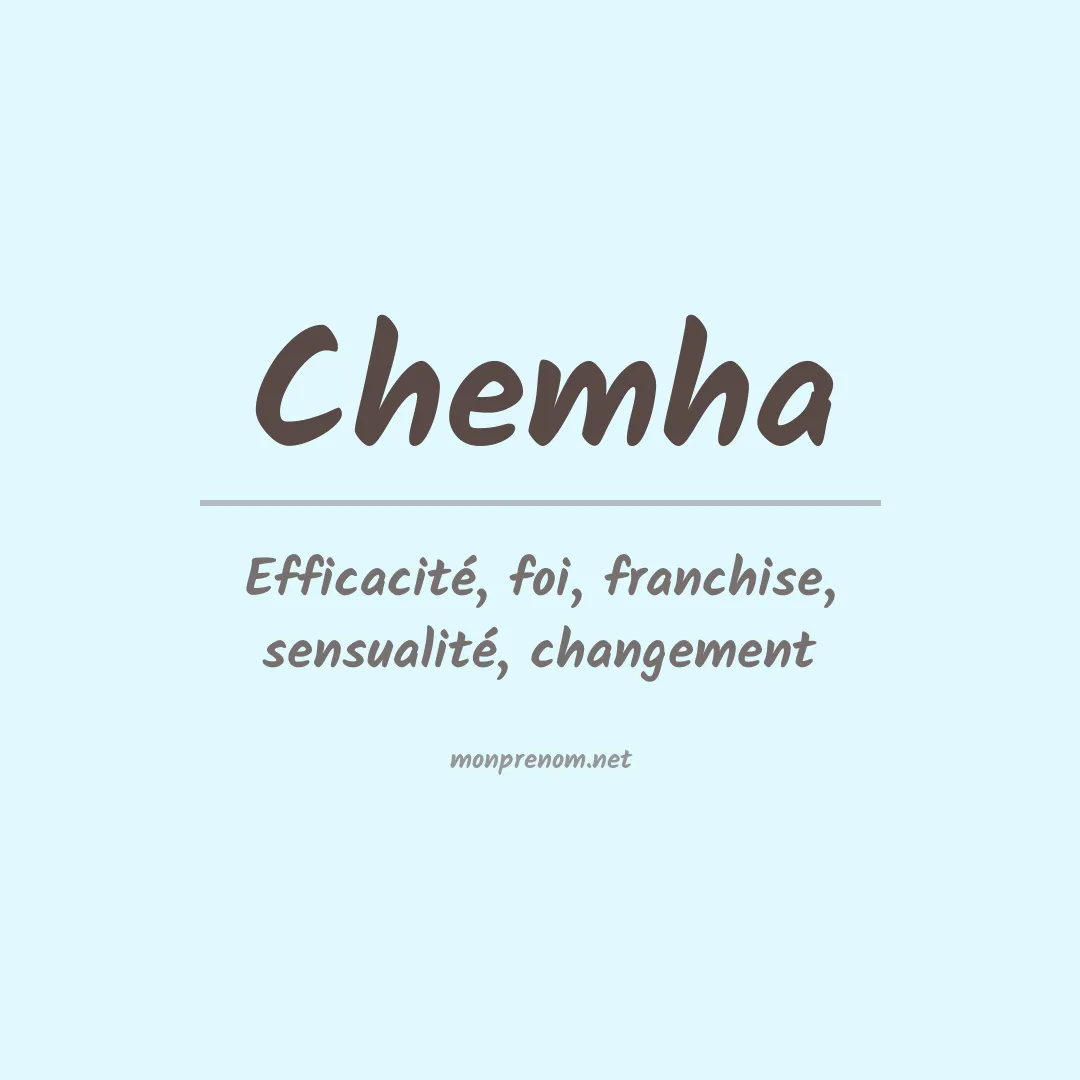 Signification du prénom Chemha