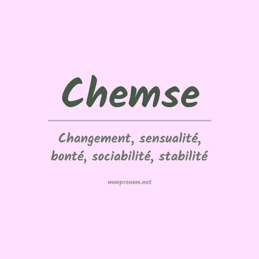 Signification du prénom Chemse