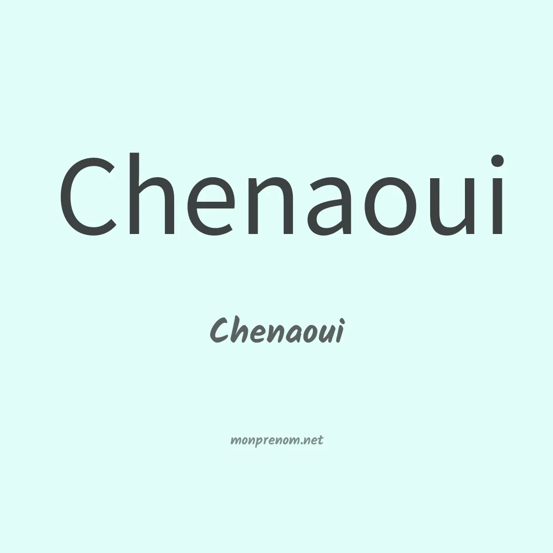 Chenaoui en chinois