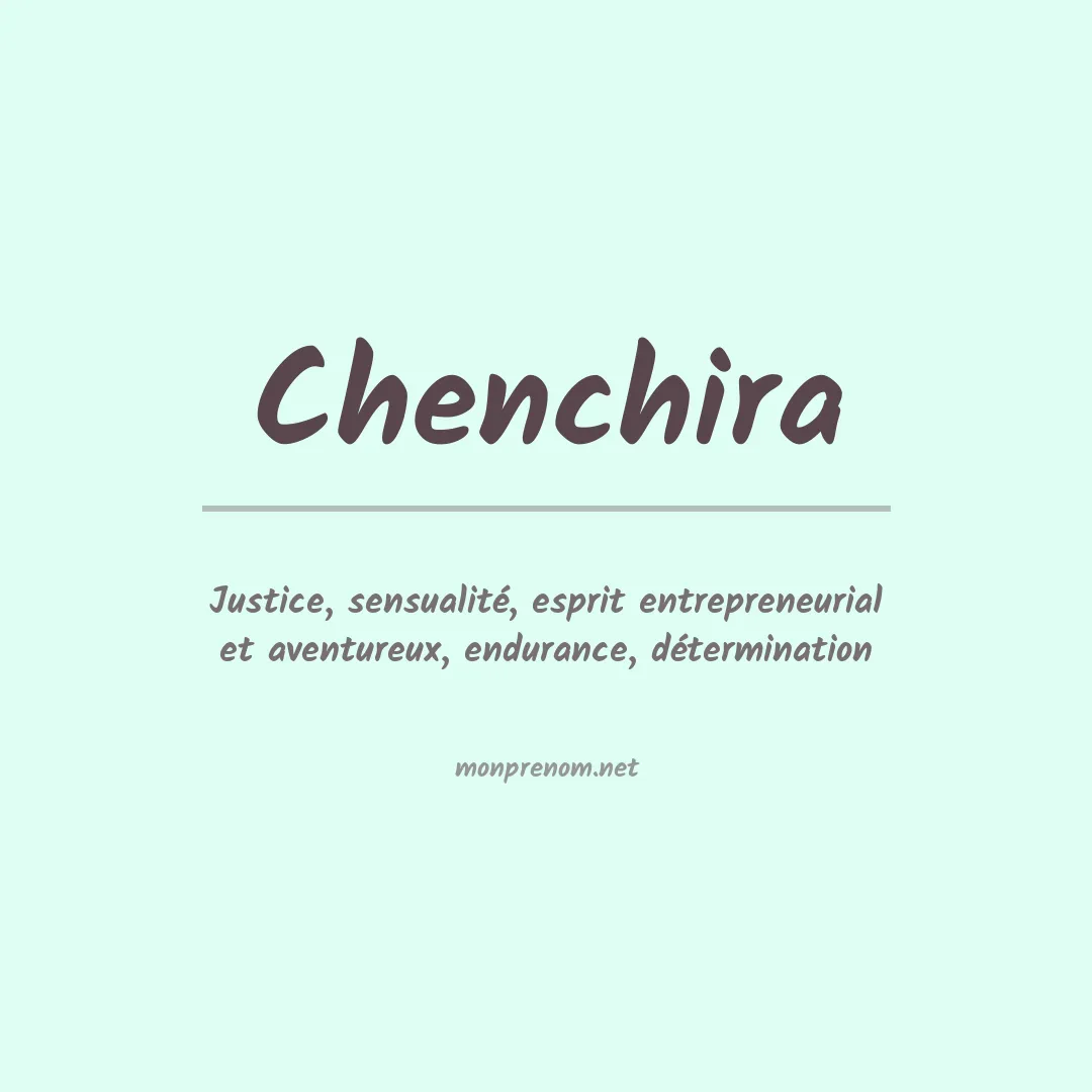 Signification du prénom Chenchira