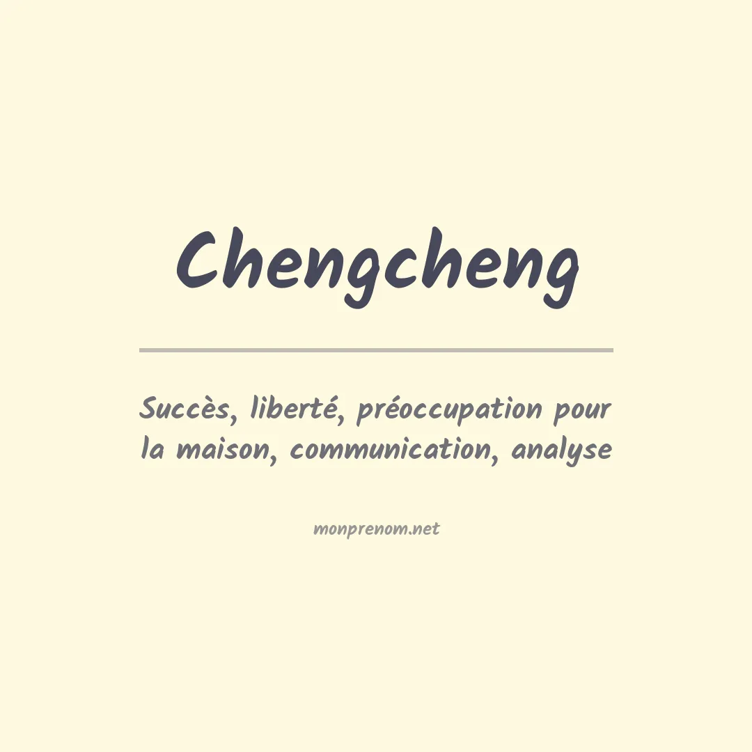 Signification du prénom Chengcheng