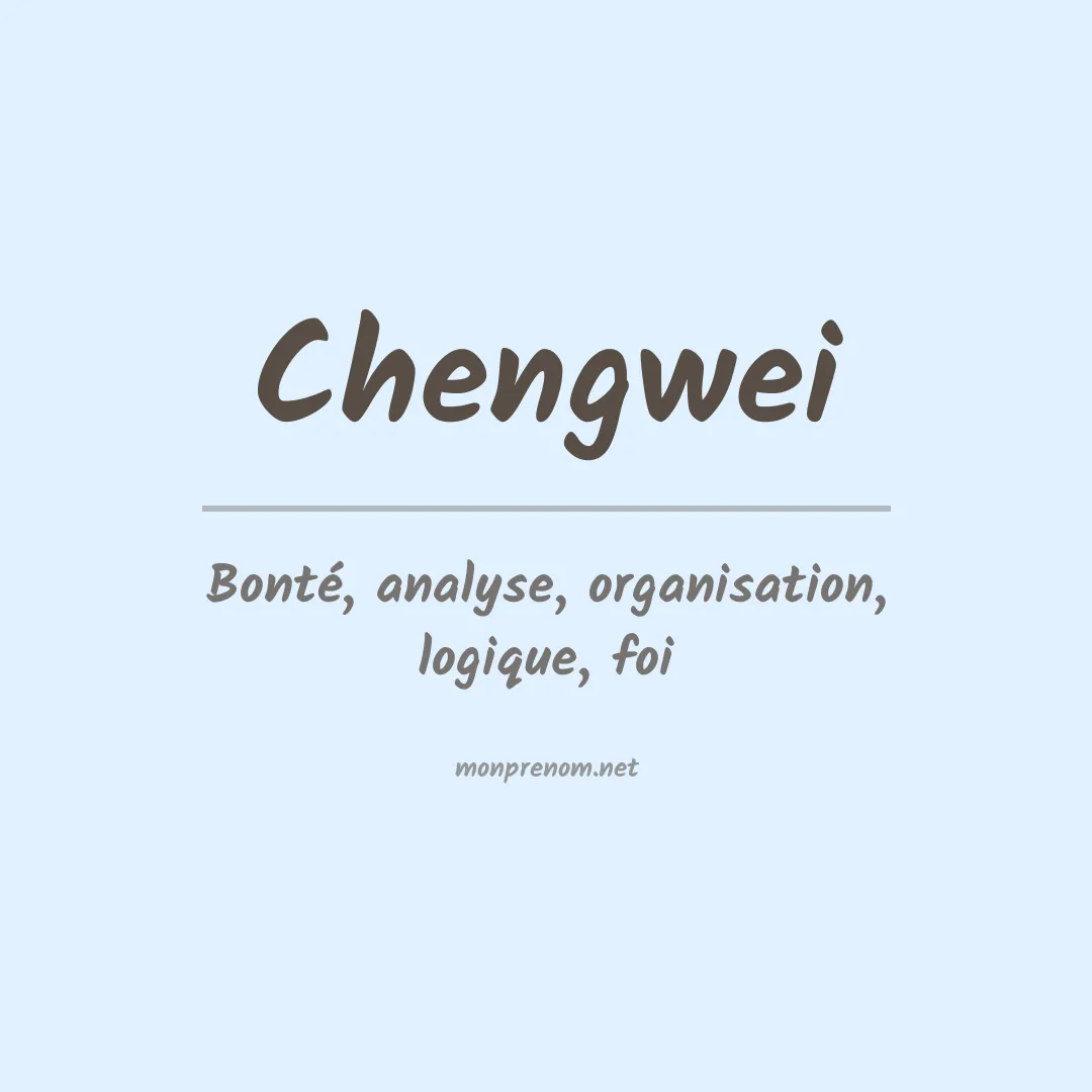Signification du prénom Chengwei
