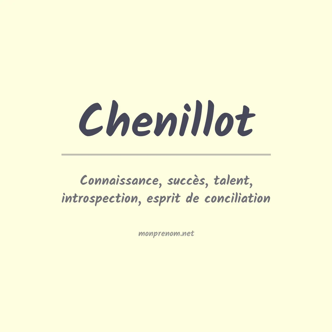 Signification du prénom Chenillot