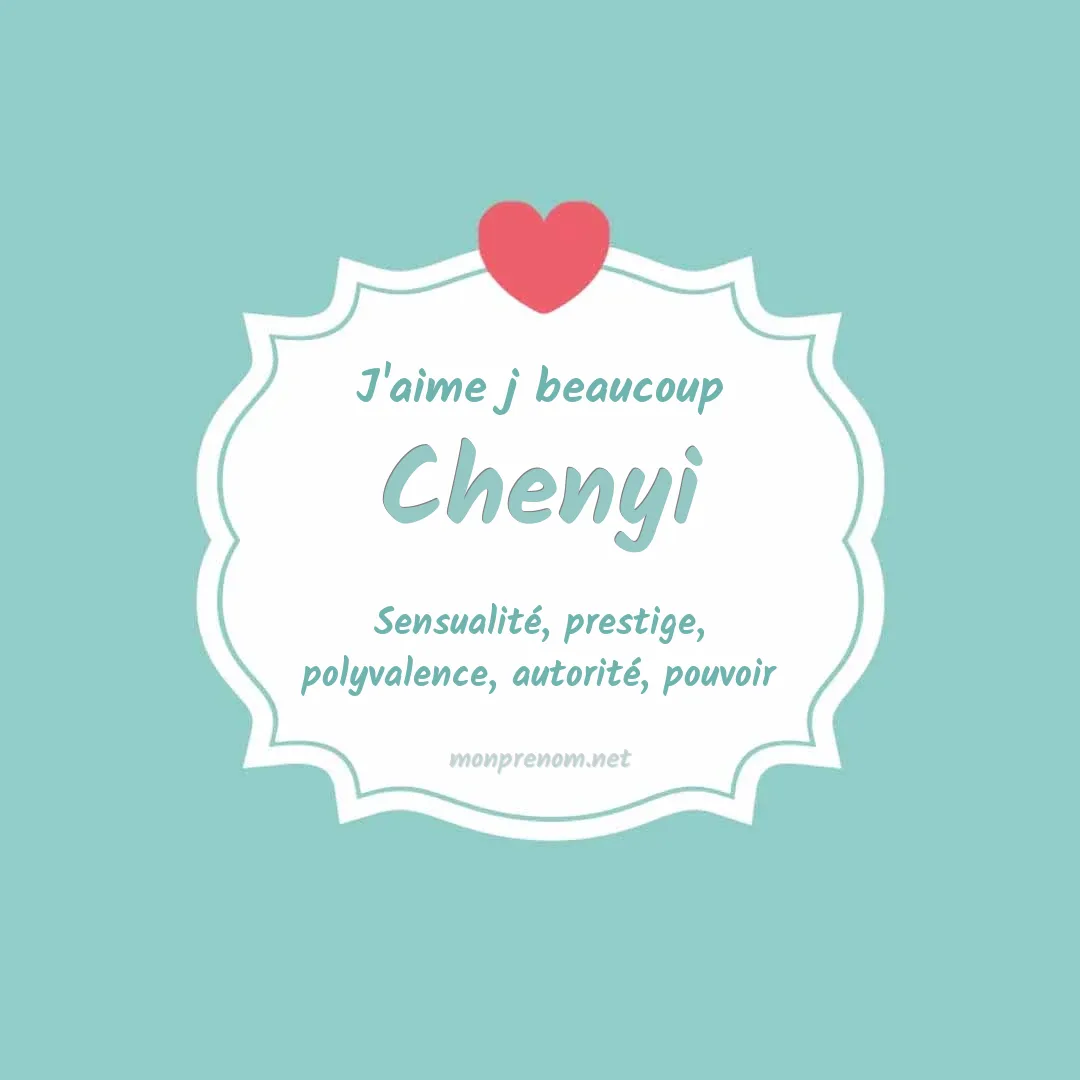 J'aime beaucoup Chenyi