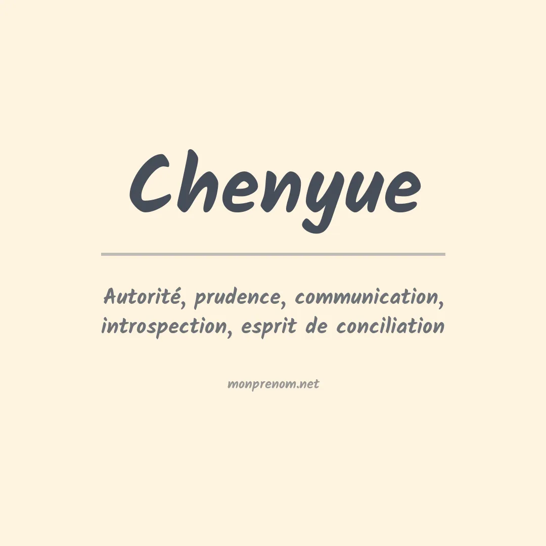 Signification du prénom Chenyue
