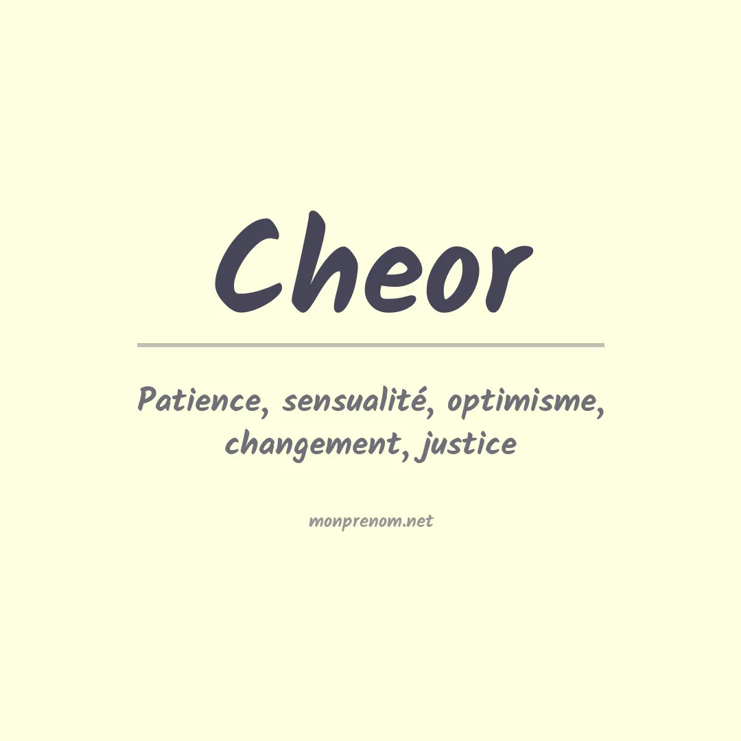 Signification du prénom Cheor