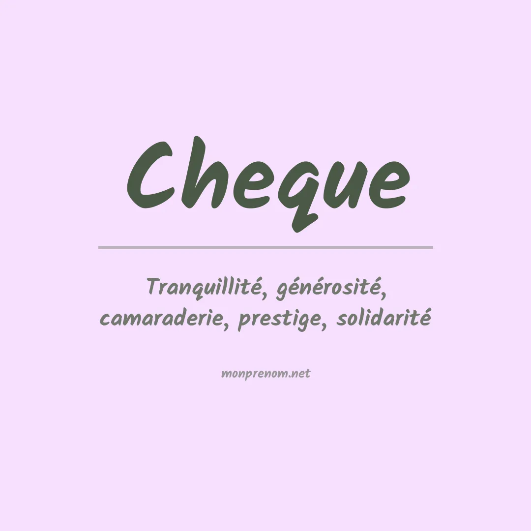Signification du prénom Cheque