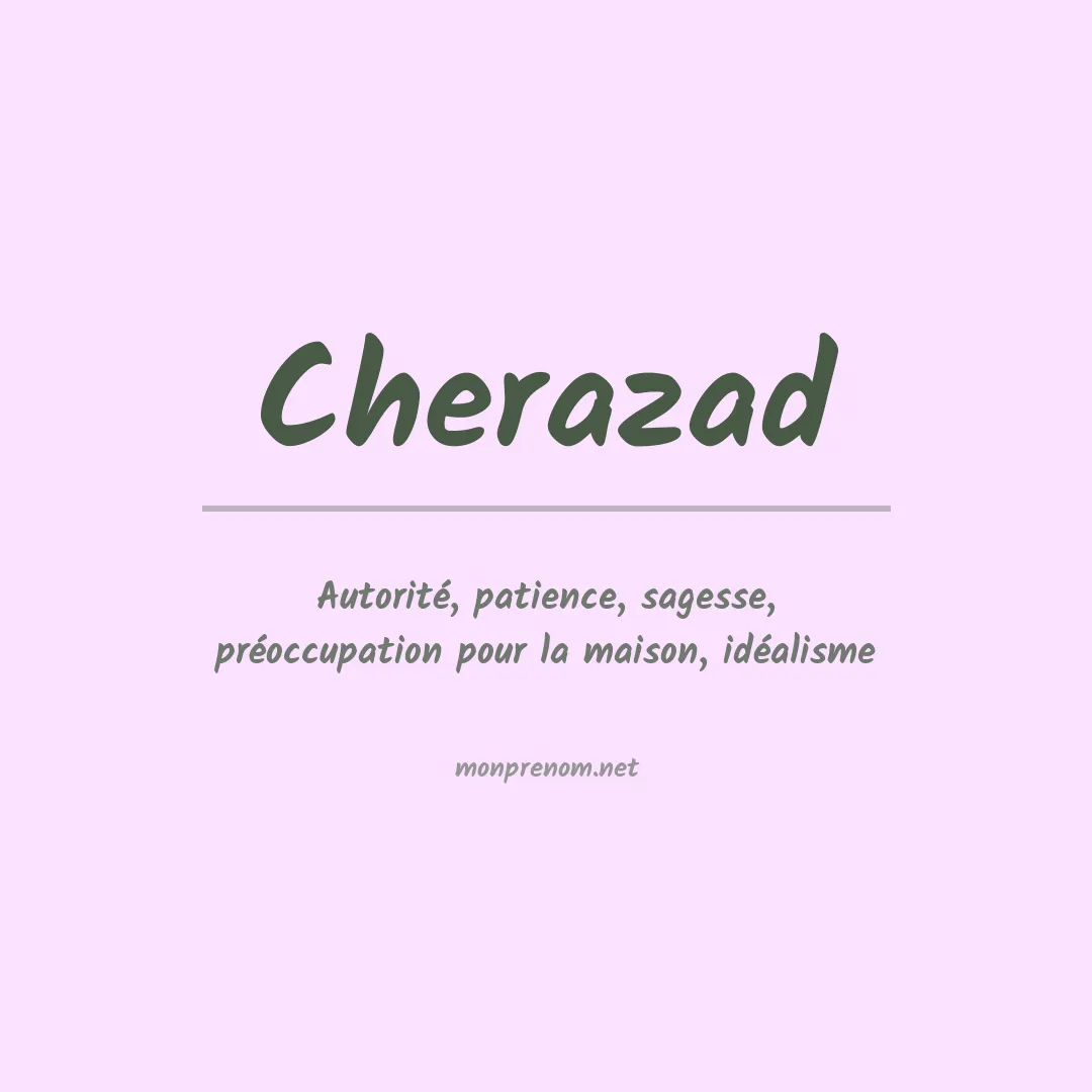 Signification du prénom Cherazad