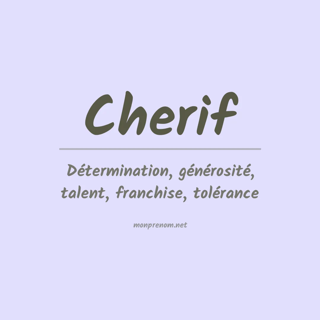 Signification du prénom Cherif