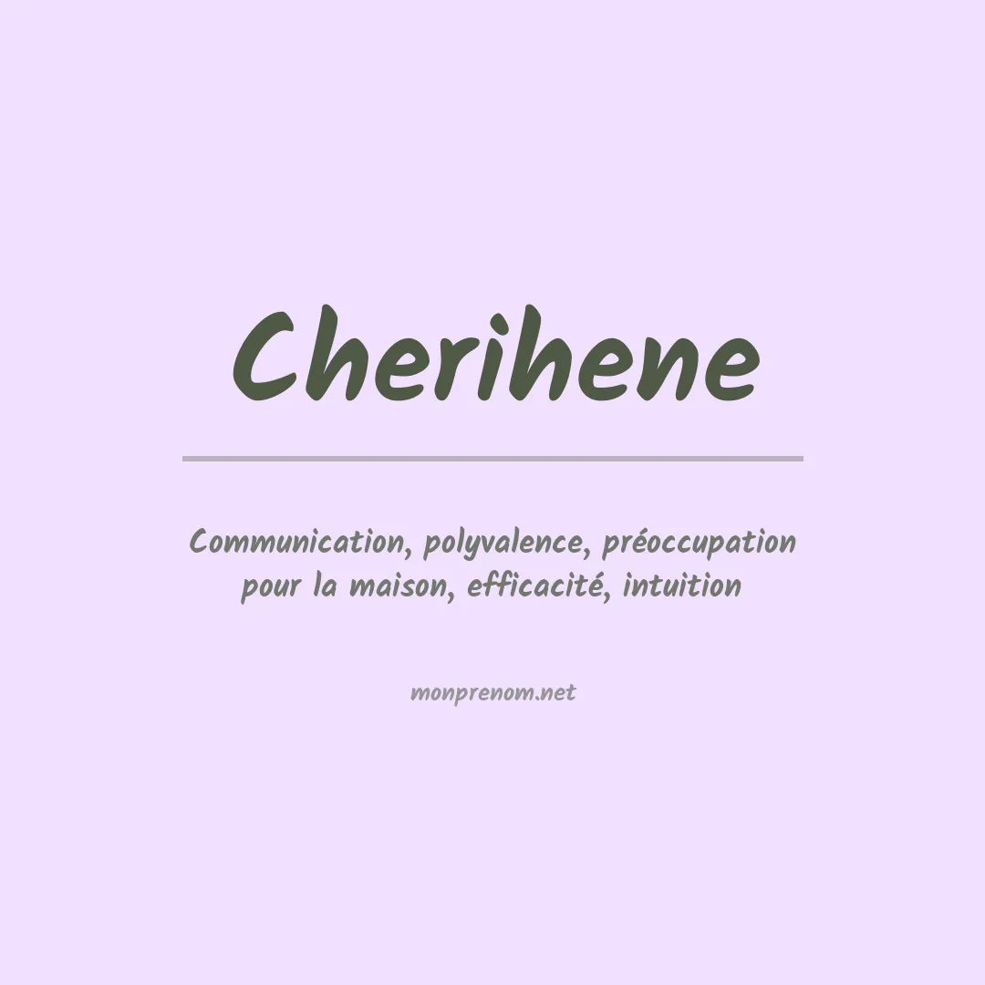 Signification du prénom Cherihene