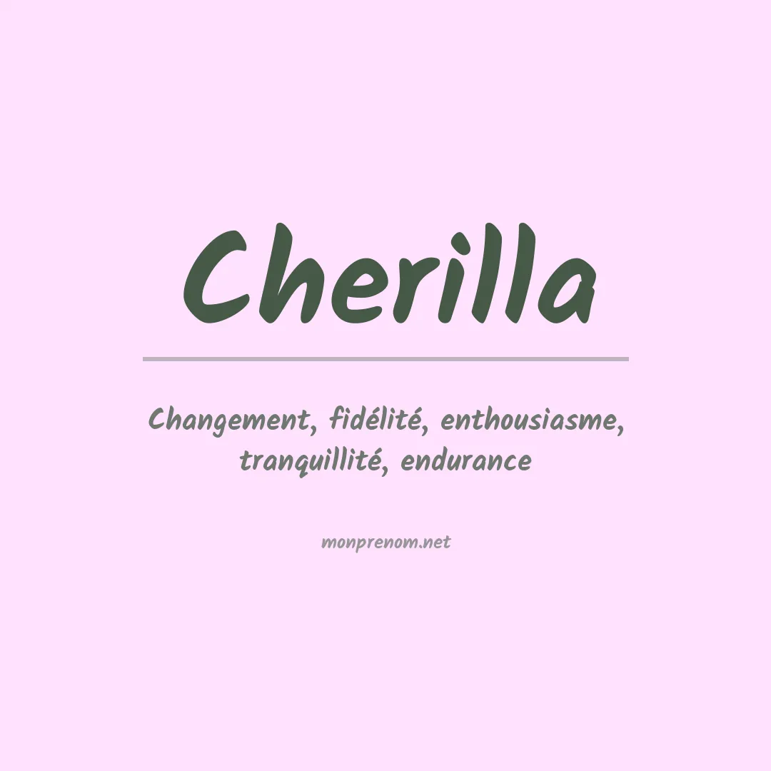 Signification du prénom Cherilla