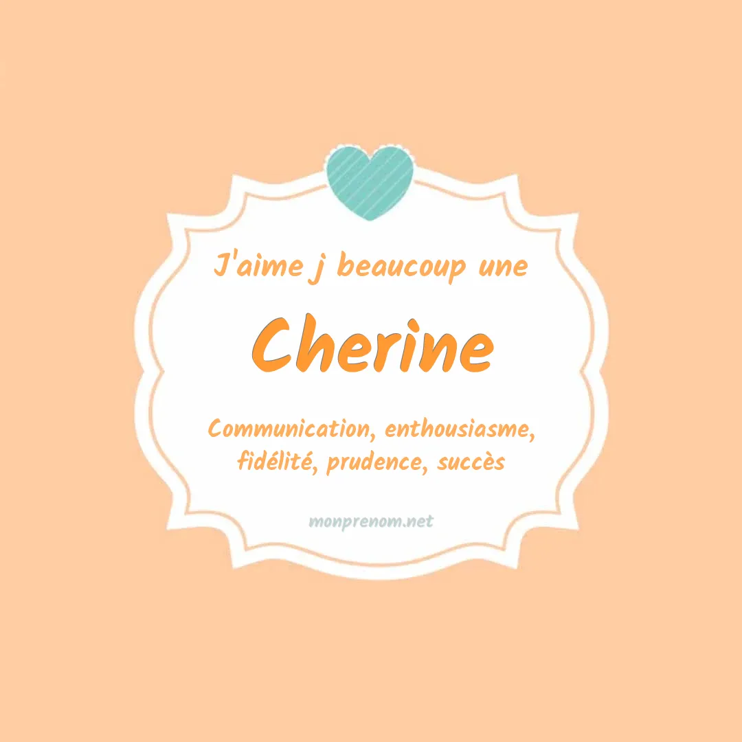 J'aime beaucoup Cherine