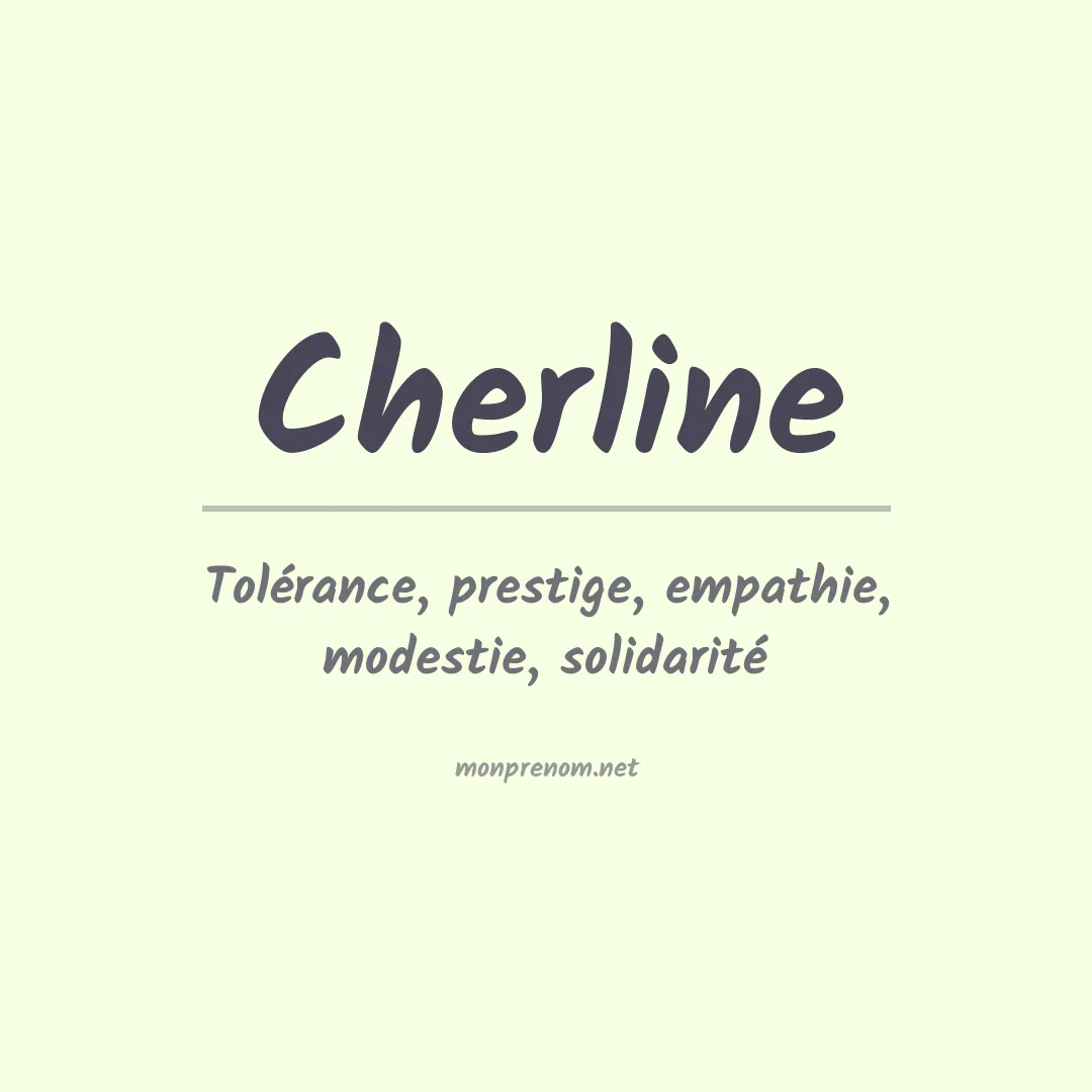 Signification du prénom Cherline