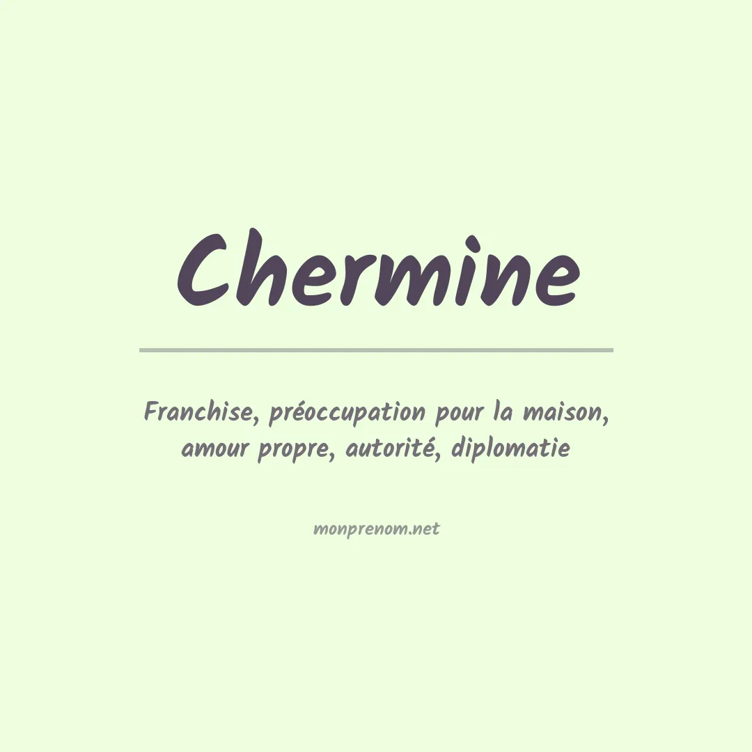 Signification du prénom Chermine