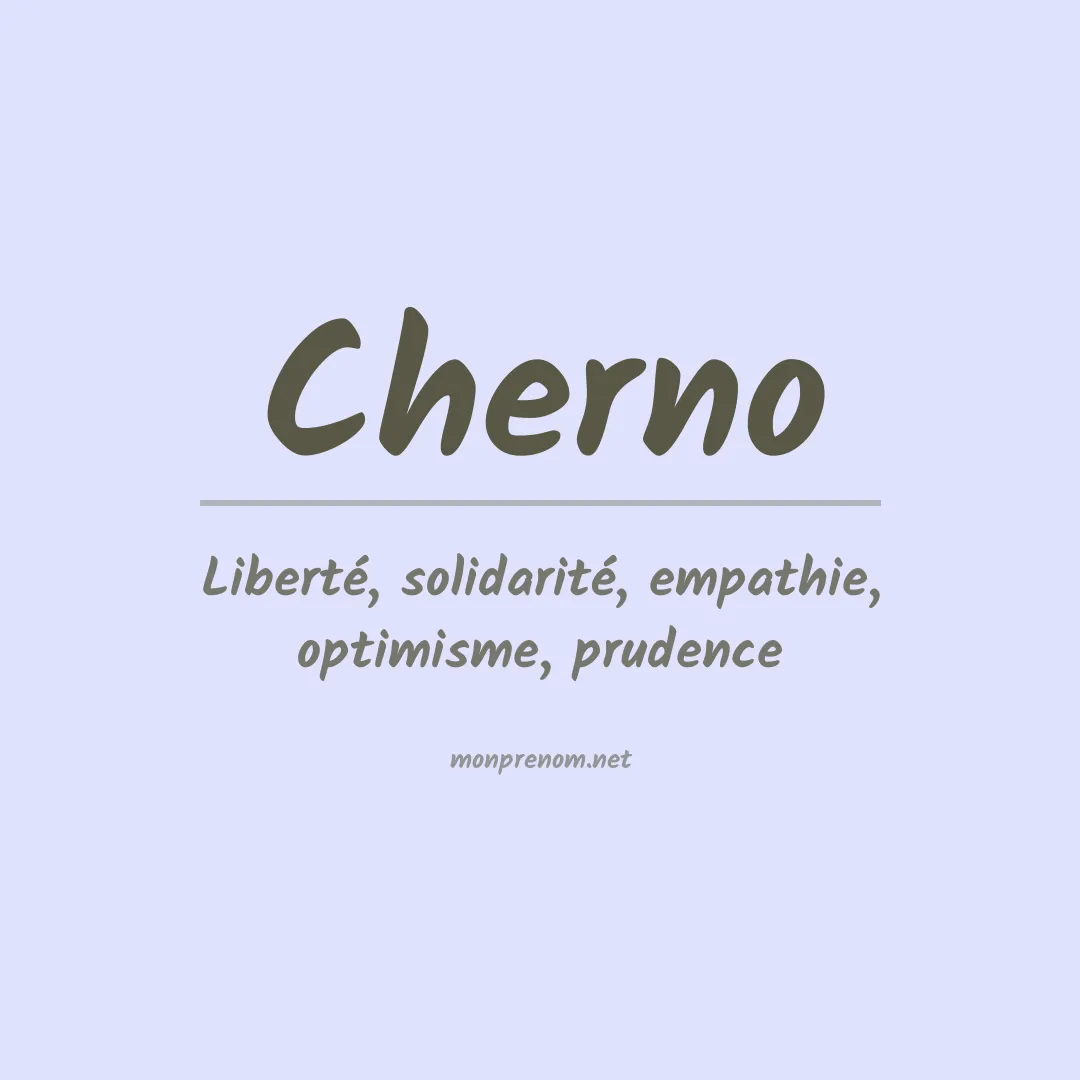 Signification du prénom Cherno