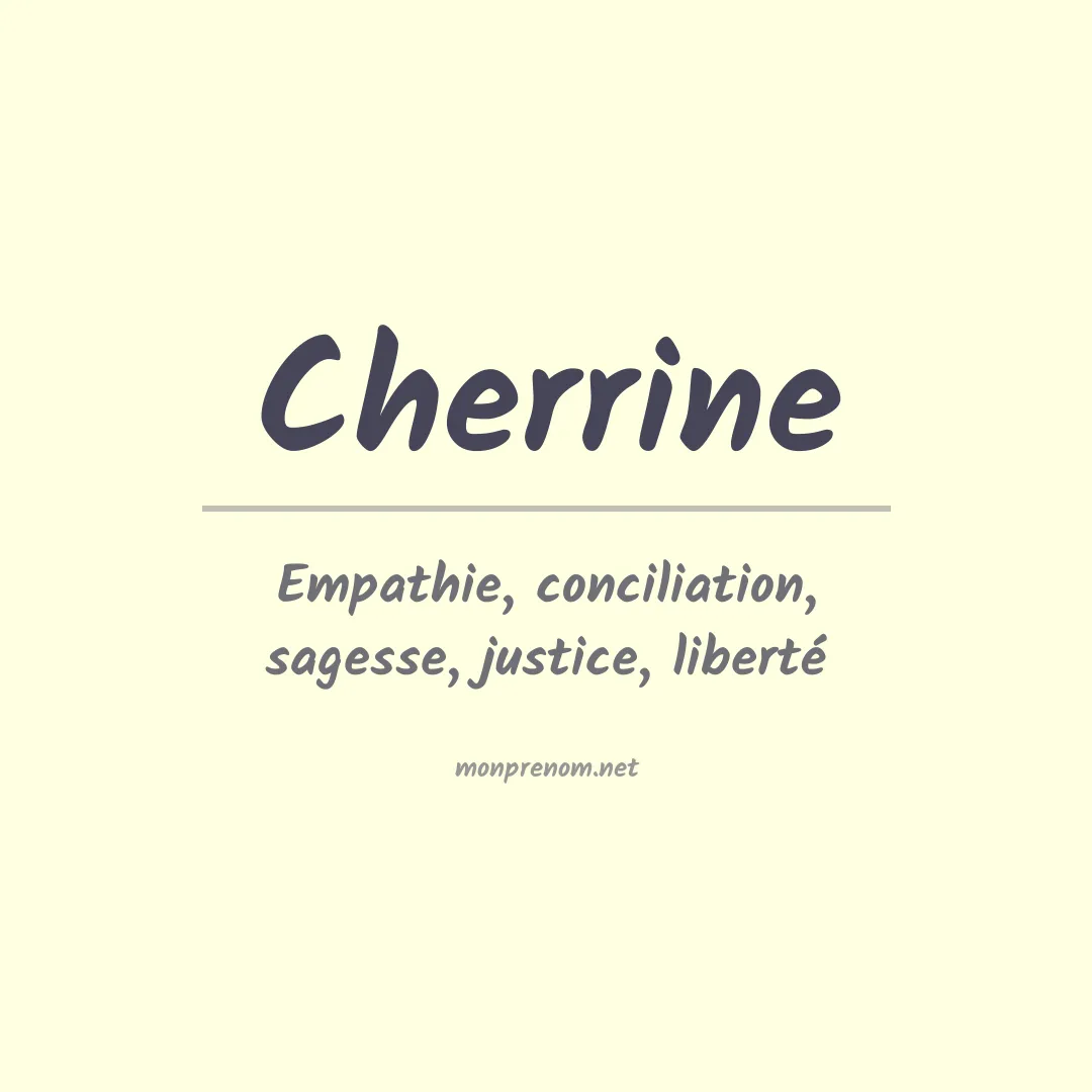 Signification du prénom Cherrine