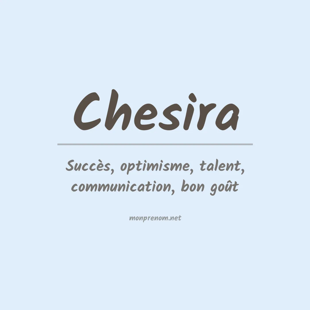 Prénom Chesira