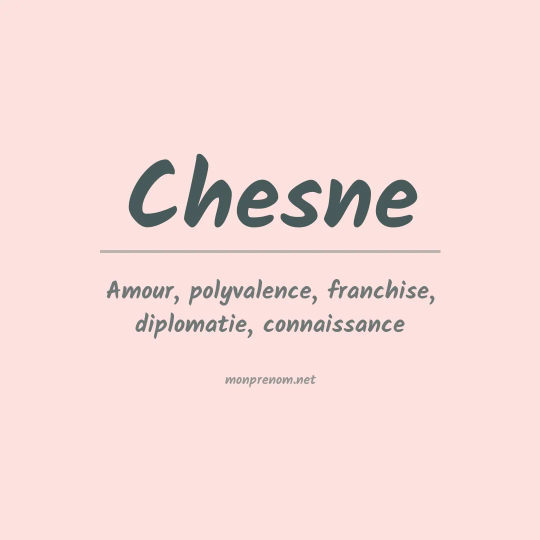 Signification du prénom Chesne