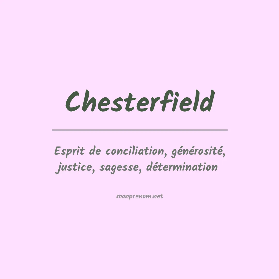 Signification du prénom Chesterfield