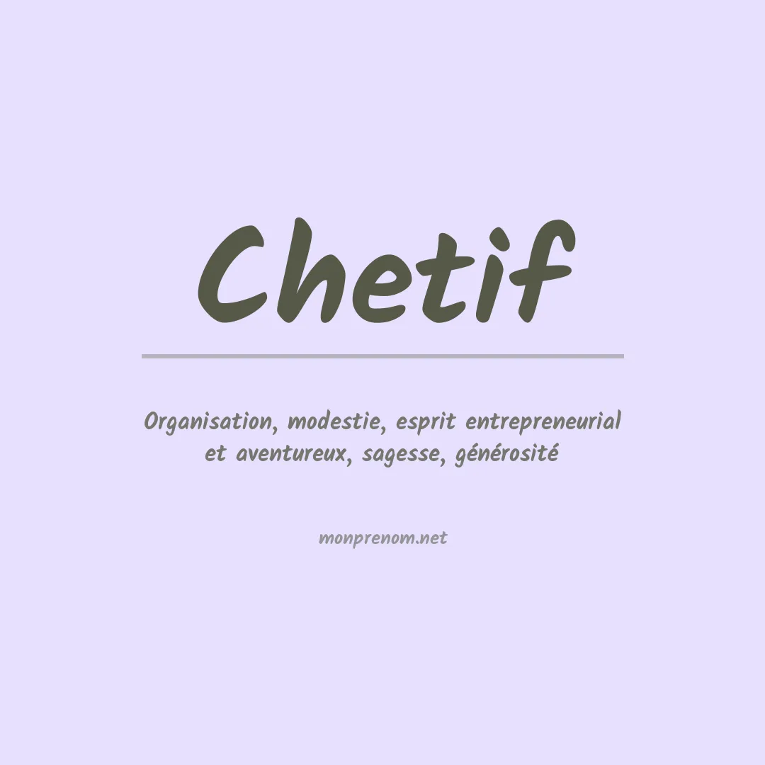 Signification du prénom Chetif