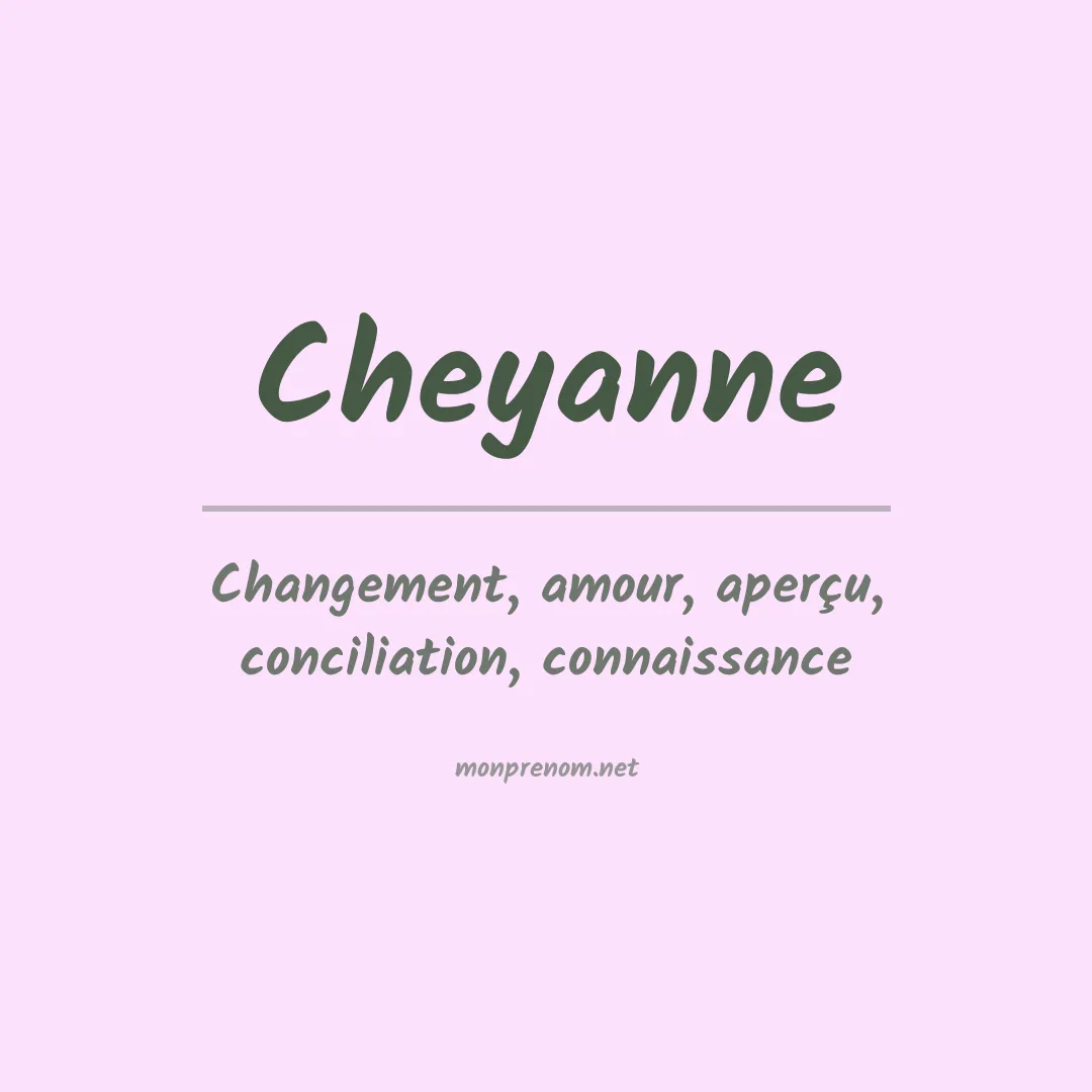Signification du prénom Cheyanne