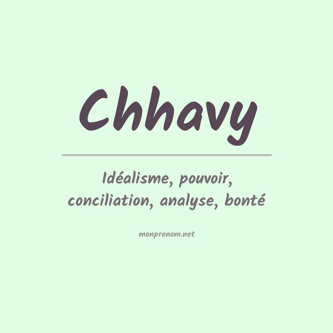 Signification du prénom Chhavy