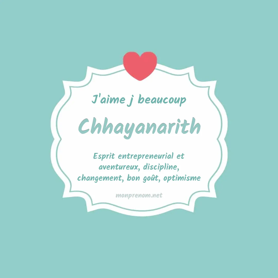 J'aime beaucoup Chhayanarith