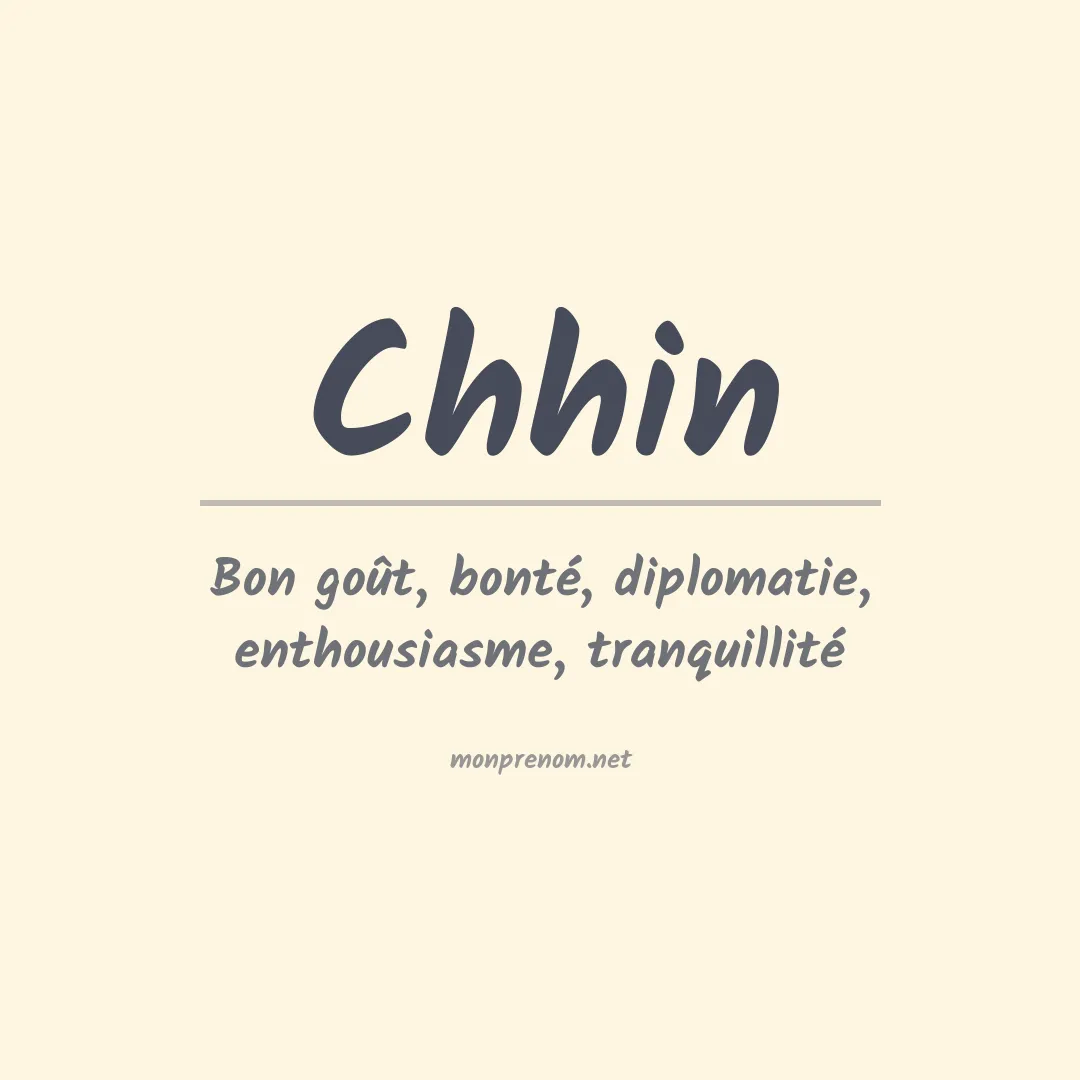 Signification du prénom Chhin
