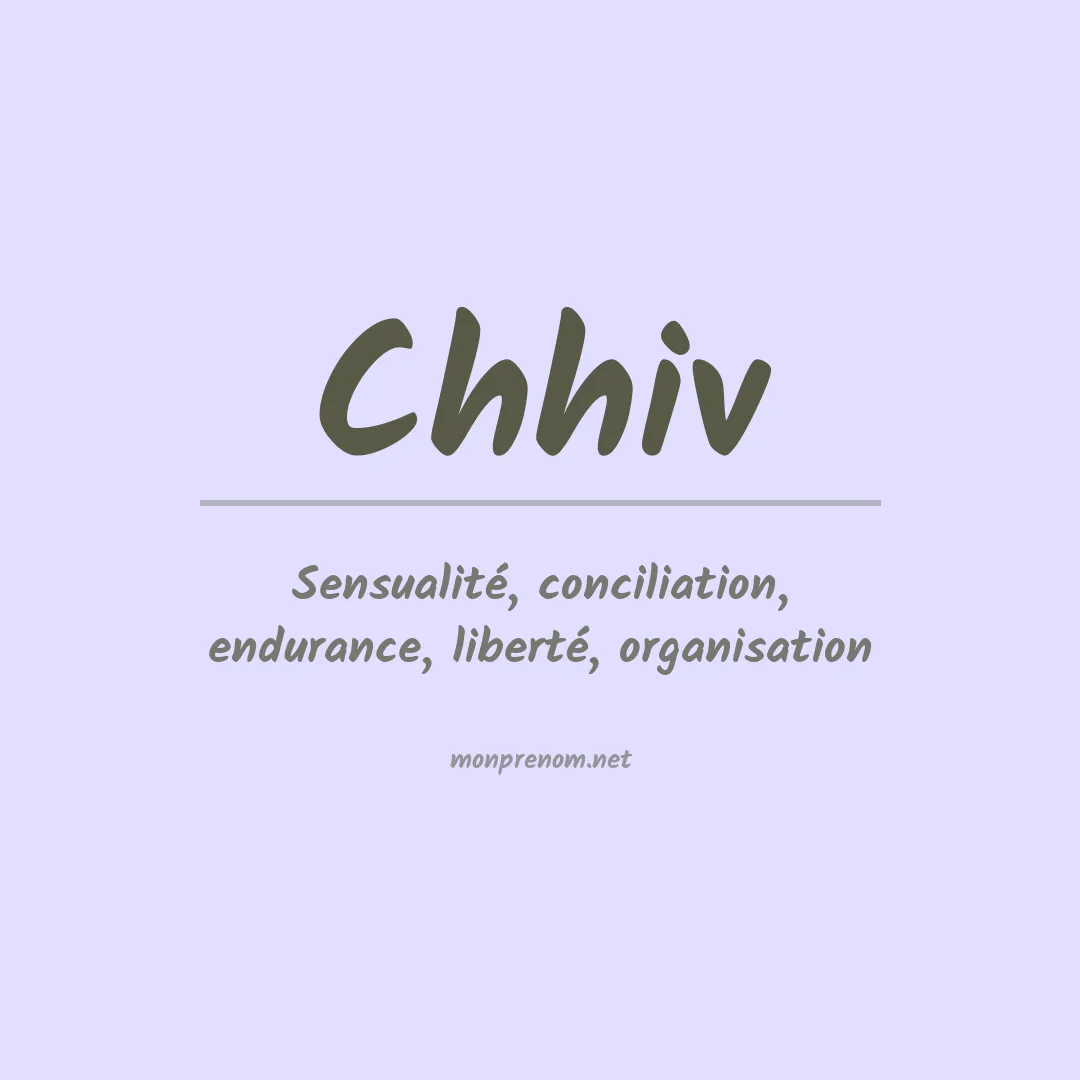 Signification du prénom Chhiv