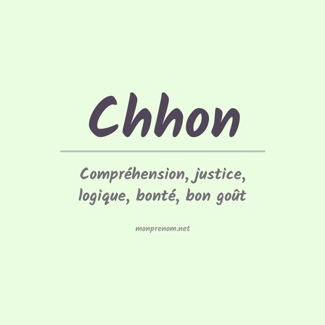 Signification du prénom Chhon