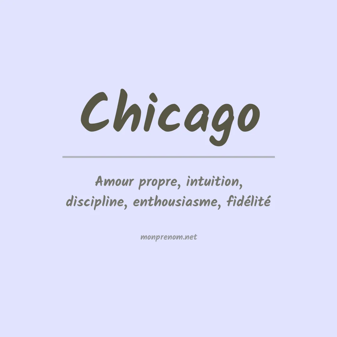 Signification du prénom Chicago