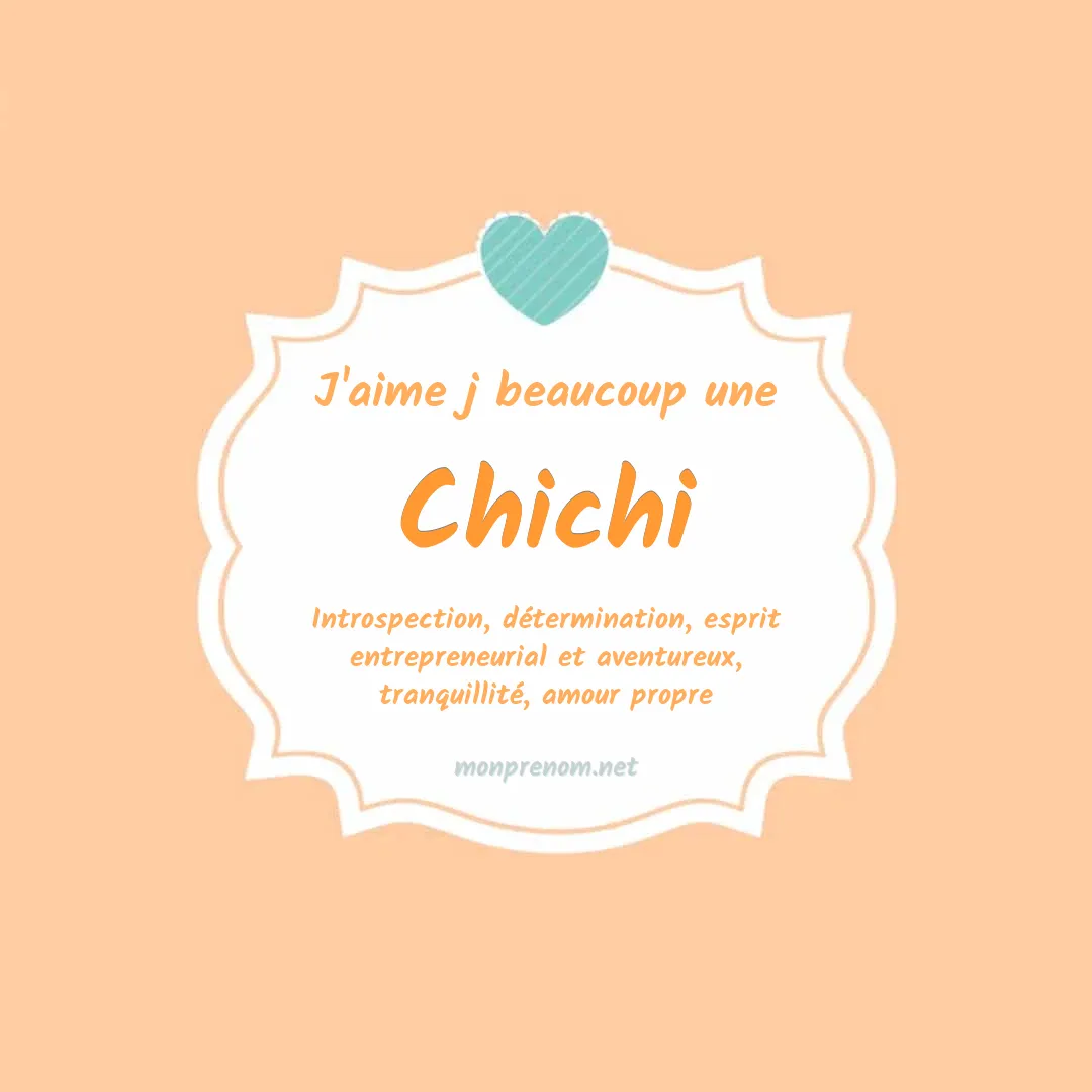 J'aime beaucoup Chichi