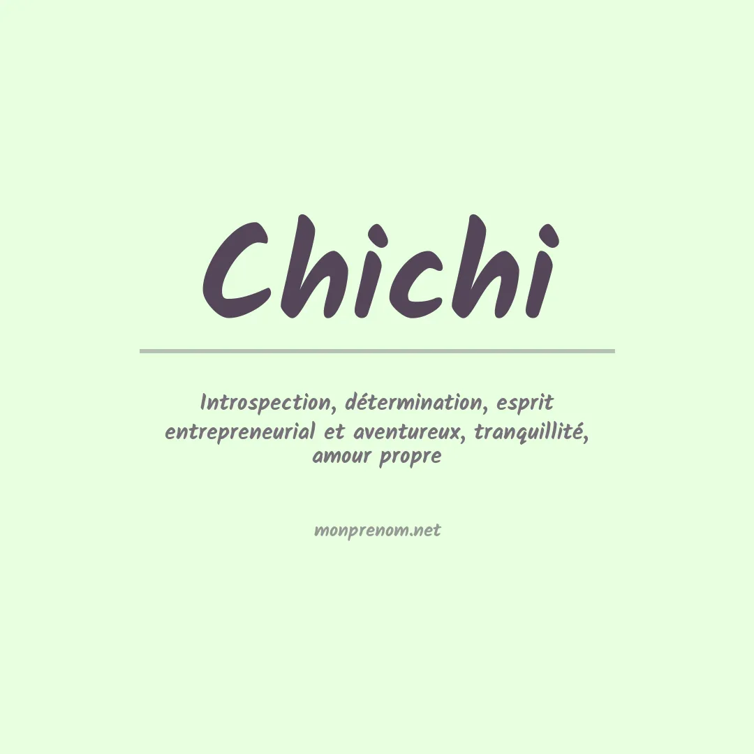 Signification du prénom Chichi
