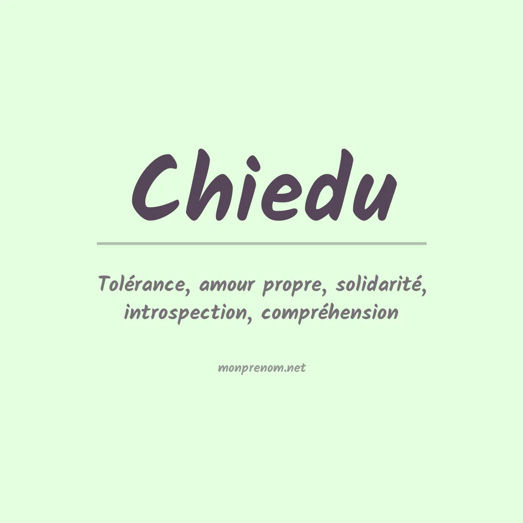 Signification du prénom Chiedu