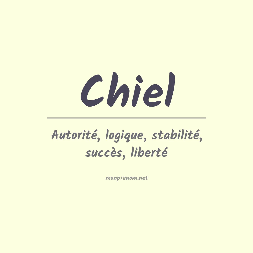 Signification du prénom Chiel
