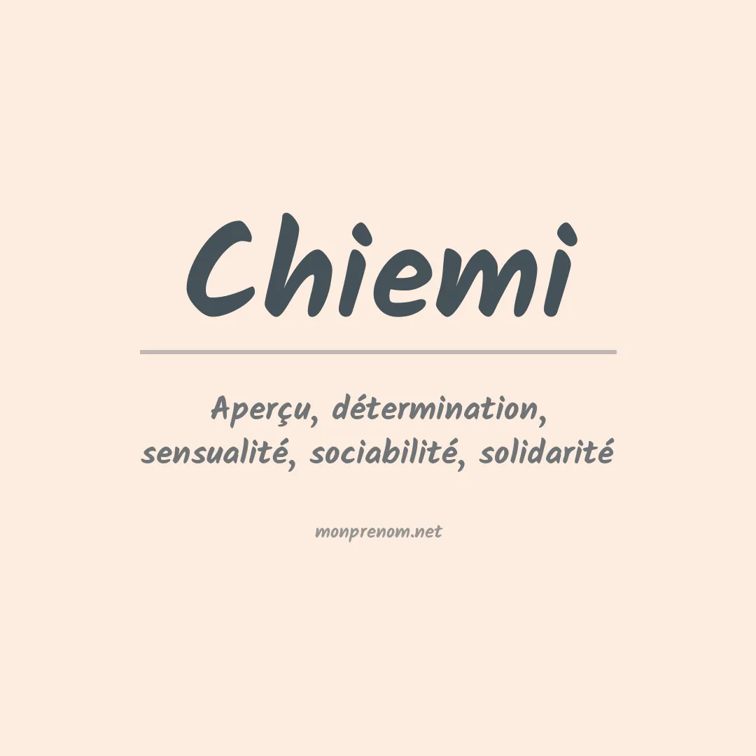 Signification du prénom Chiemi