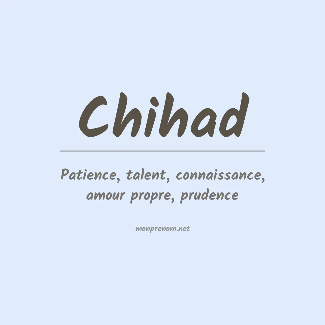 Signification du prénom Chihad