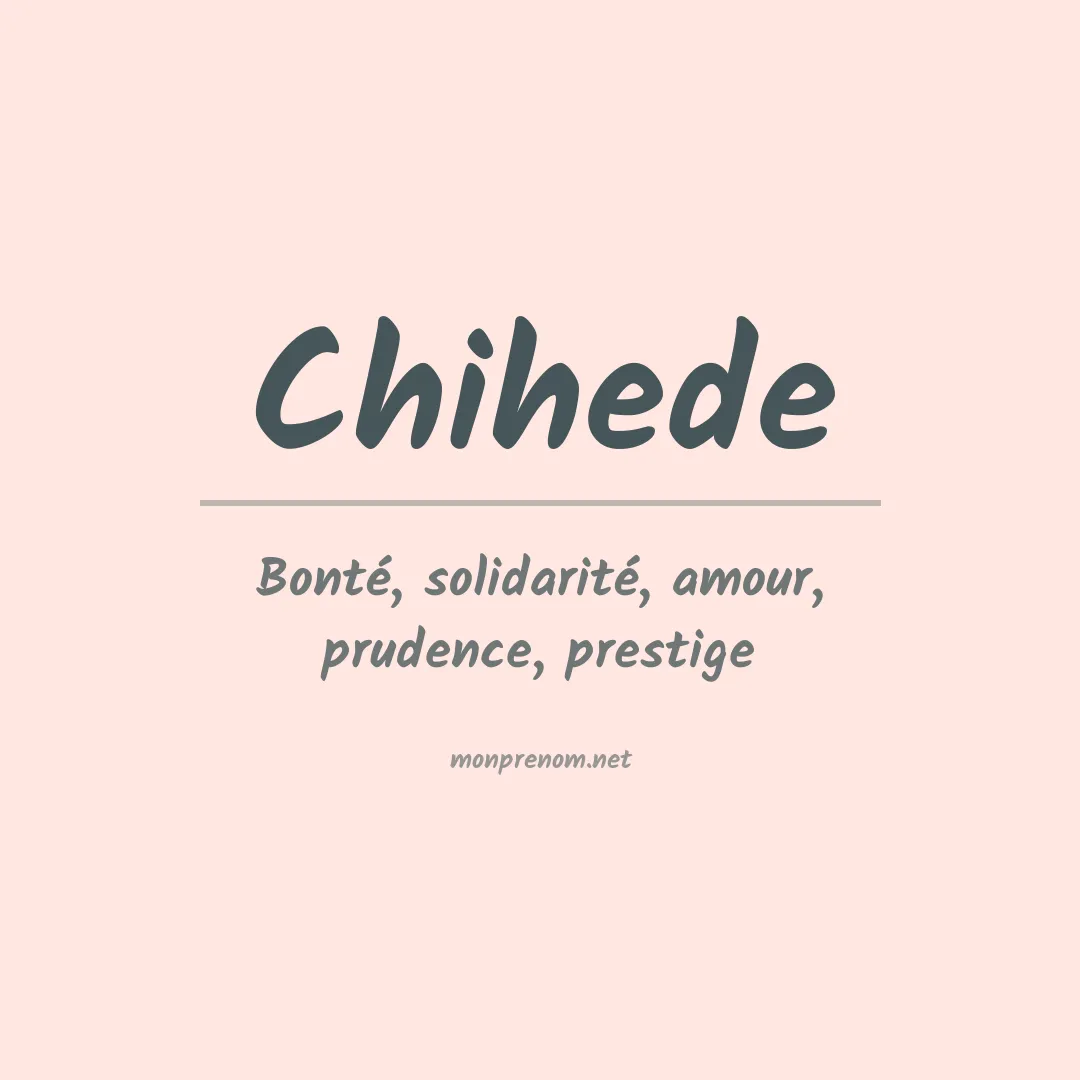 Signification du prénom Chihede