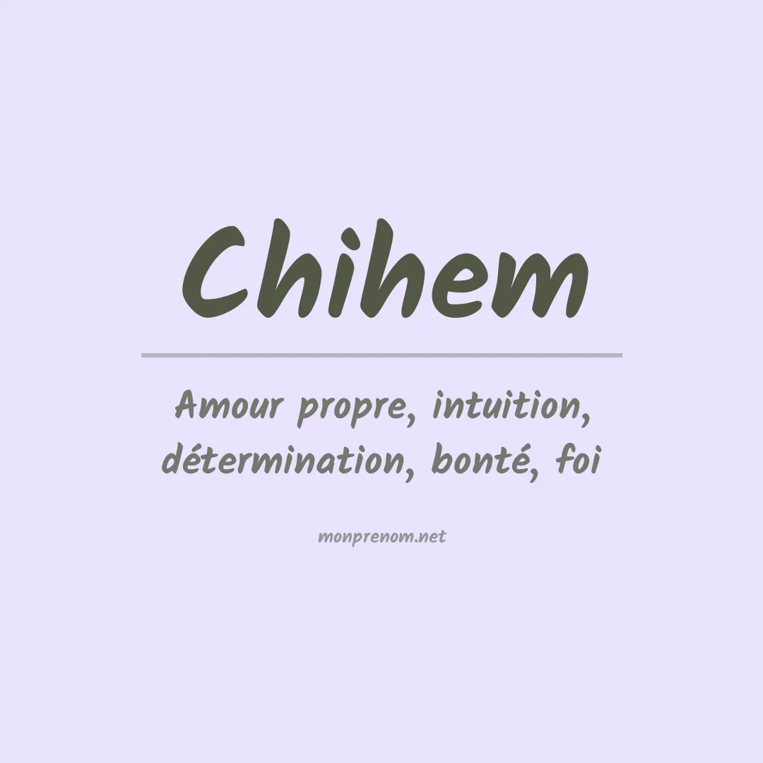 Signification du prénom Chihem
