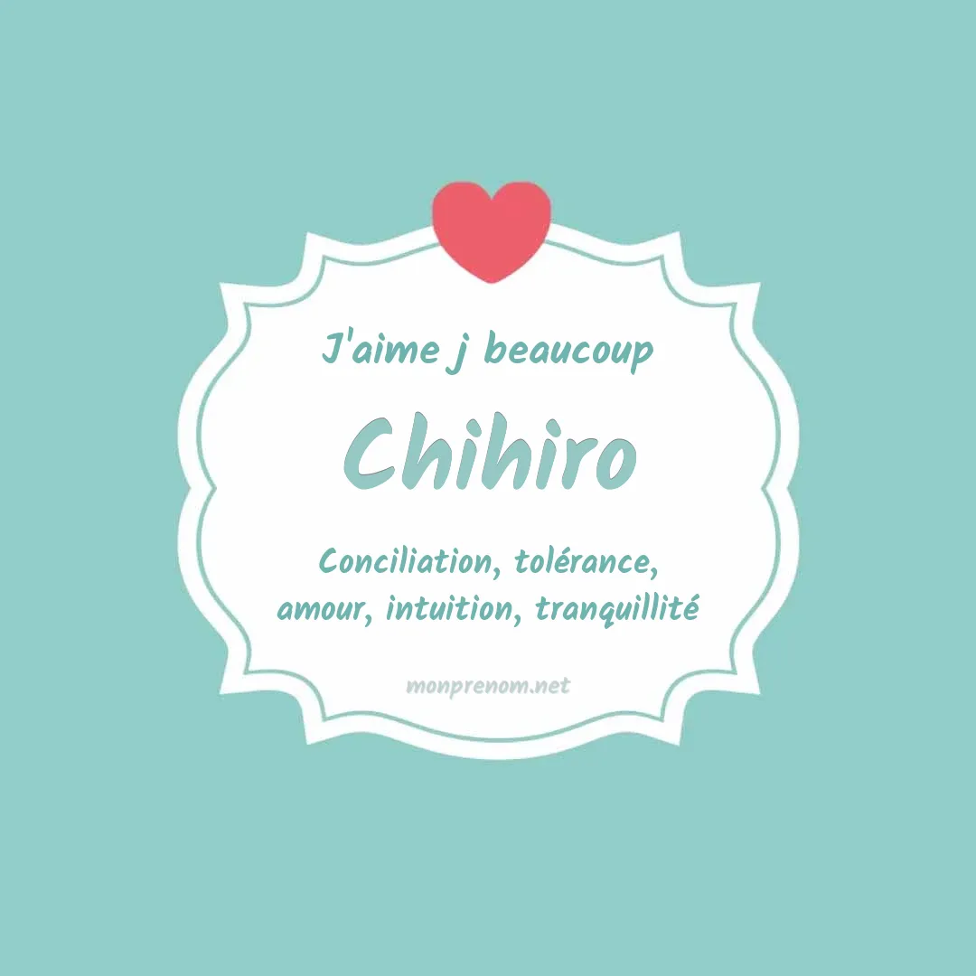 J'aime beaucoup Chihiro