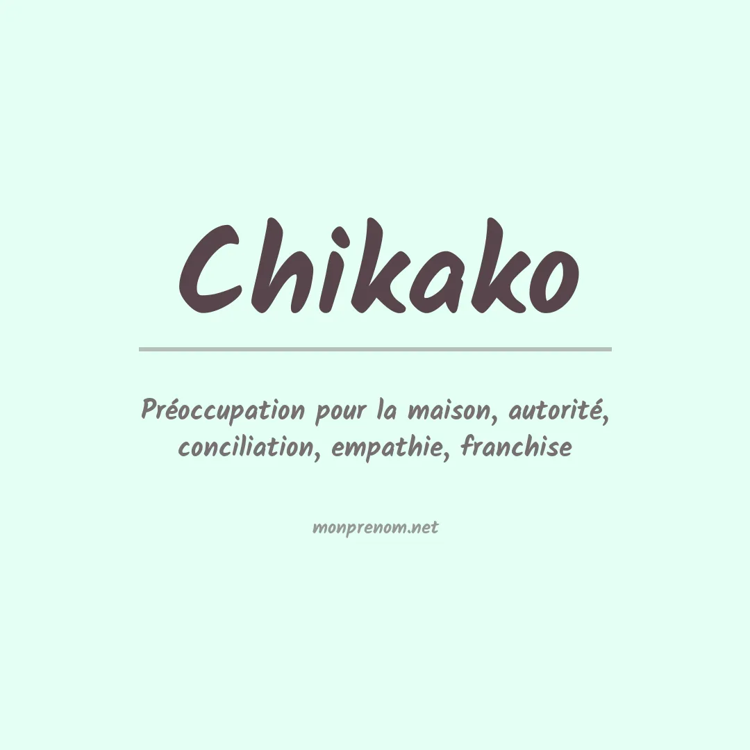 Signification du prénom Chikako