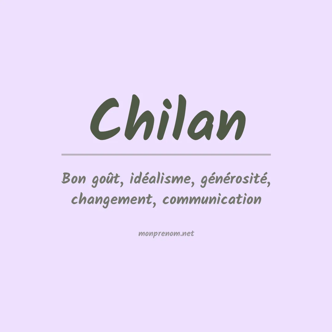 Signification du prénom Chilan