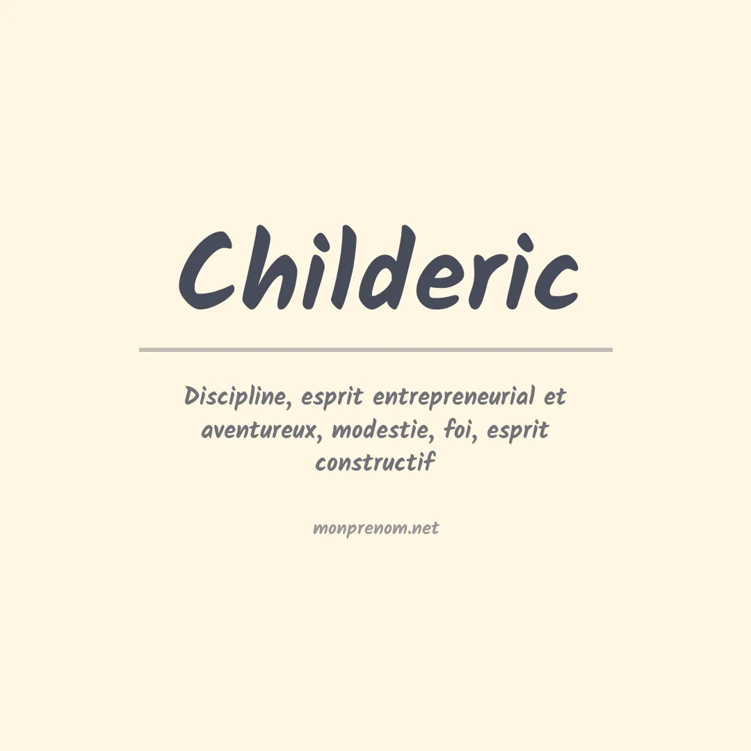 Signification du prénom Childeric