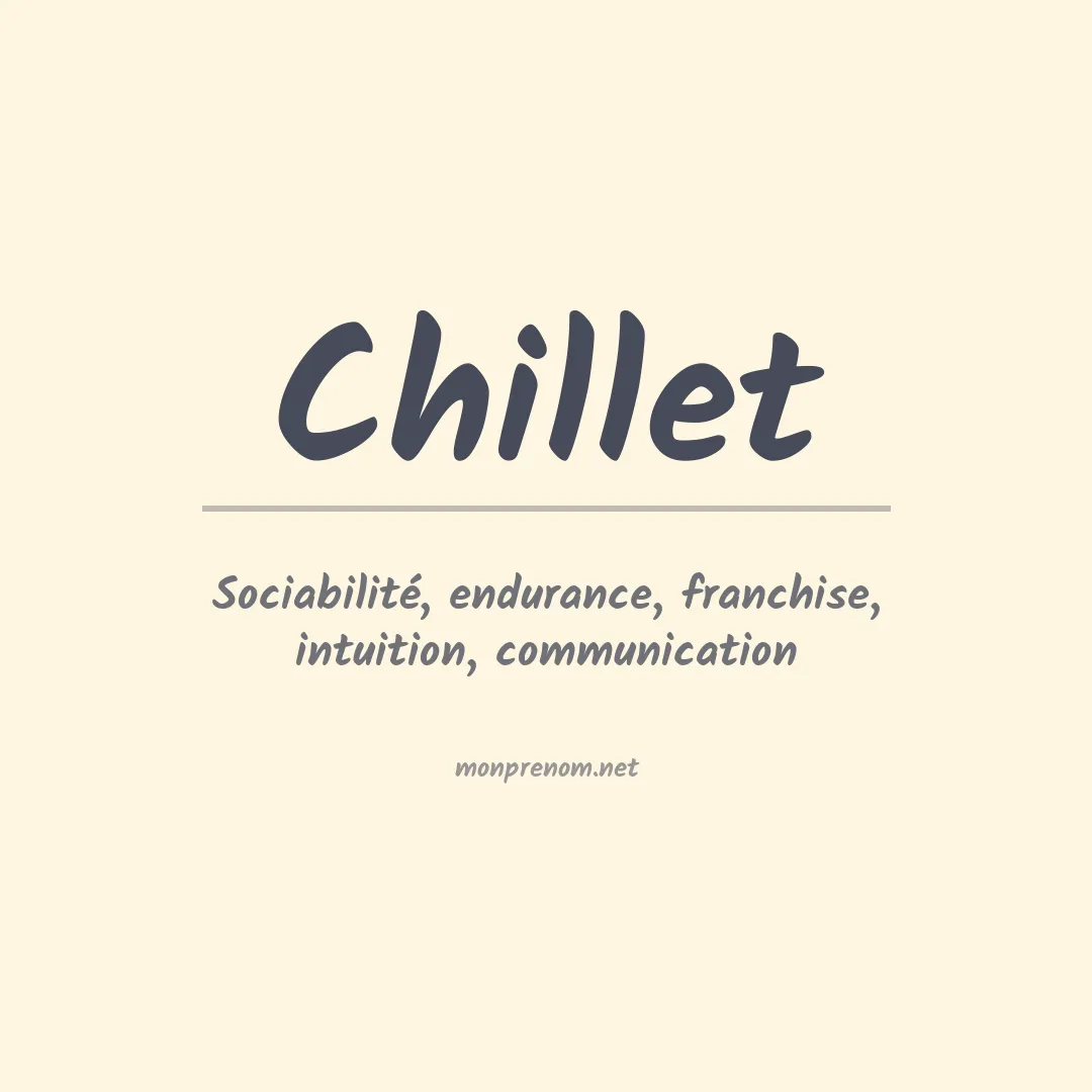 Signification du prénom Chillet