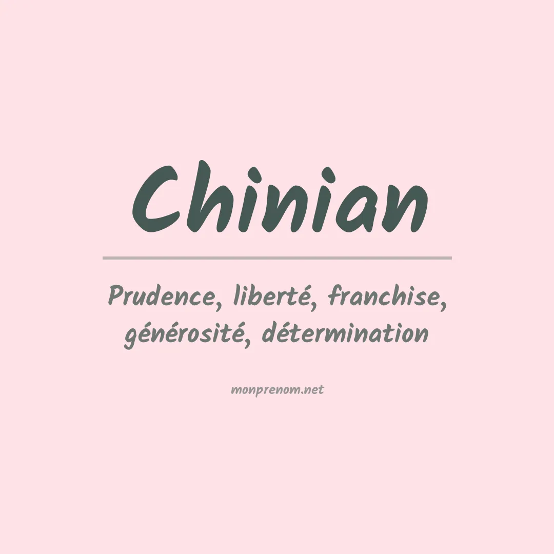 Signification du prénom Chinian