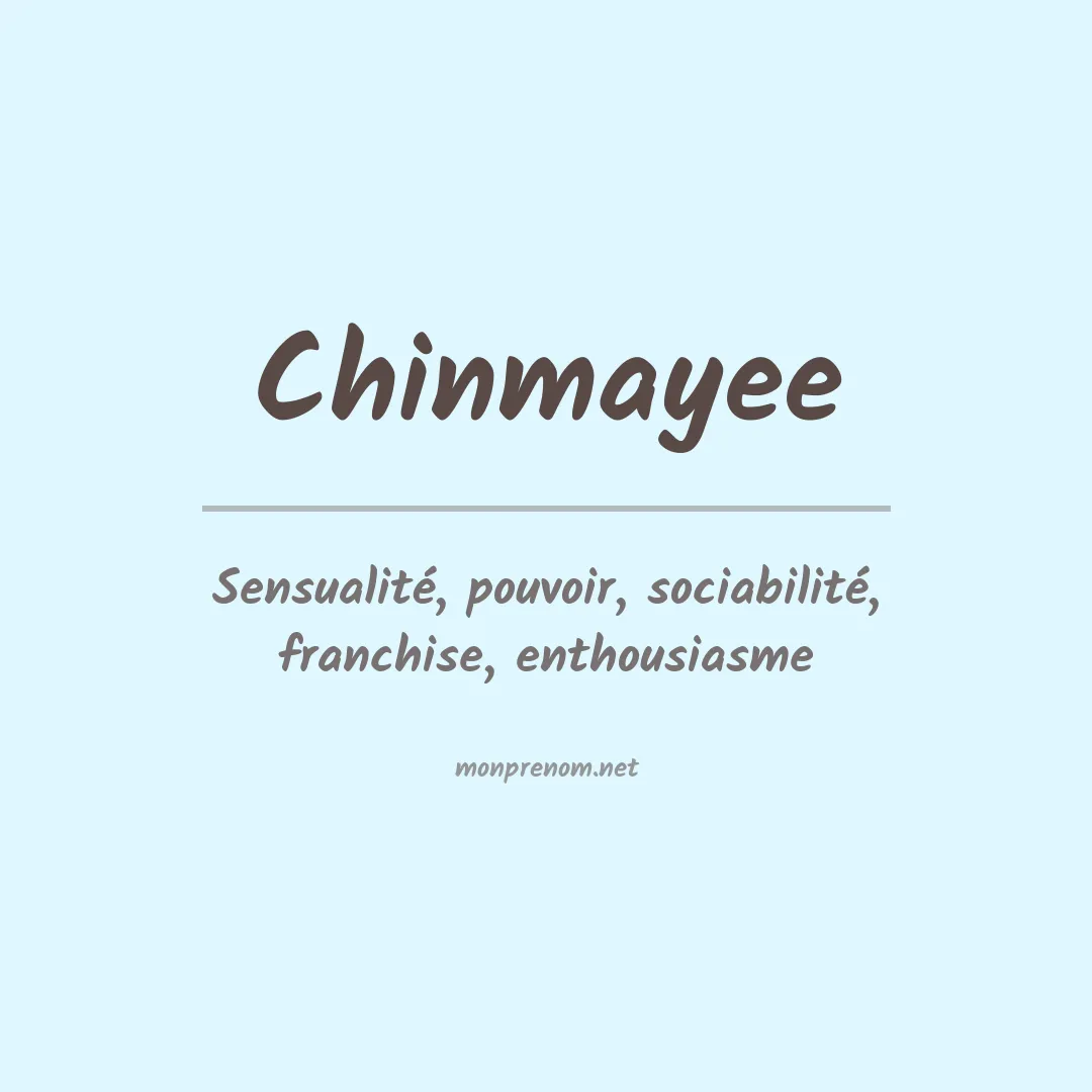 Signification du prénom Chinmayee