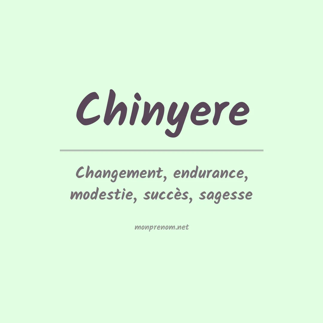 Signification du prénom Chinyere