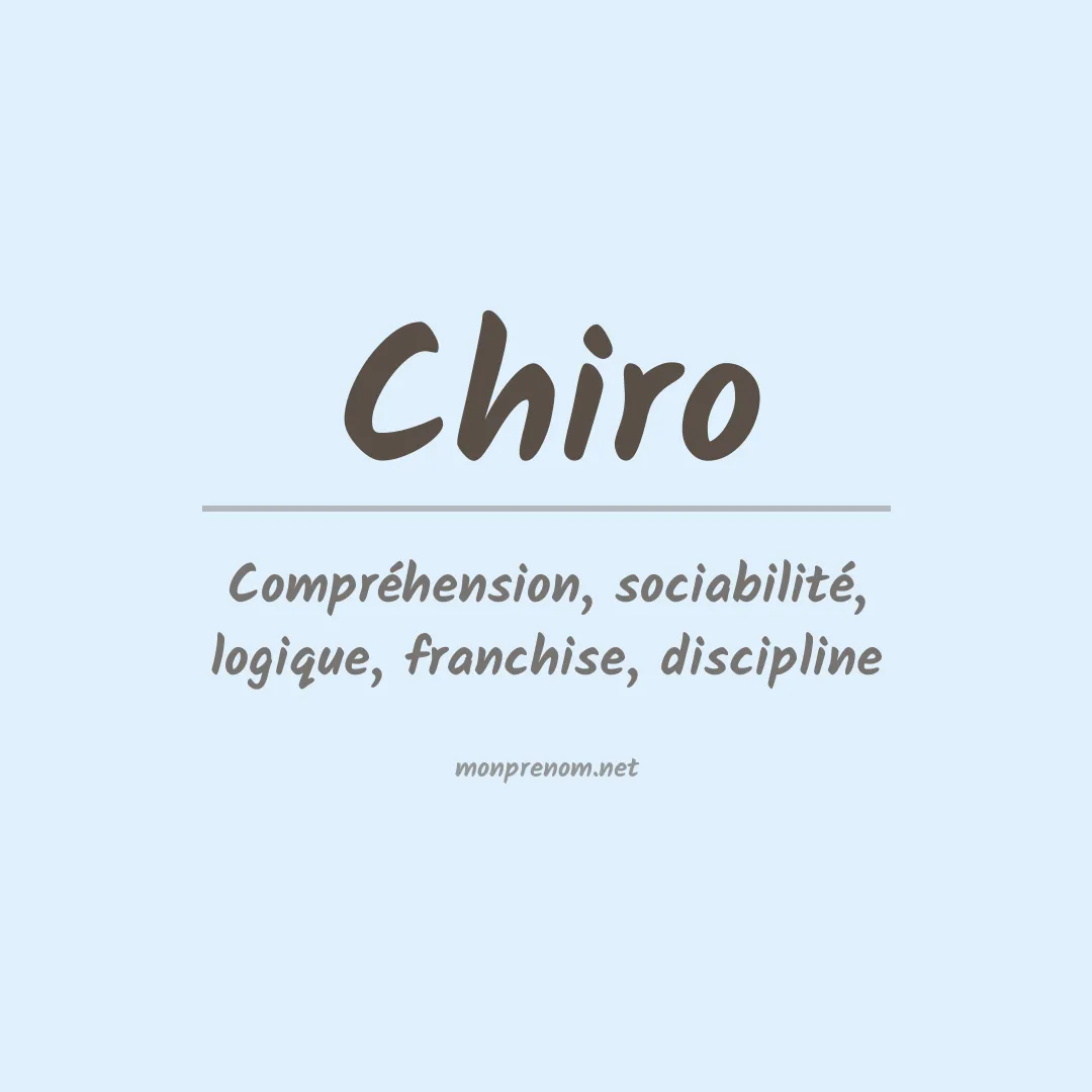 Signification du prénom Chiro