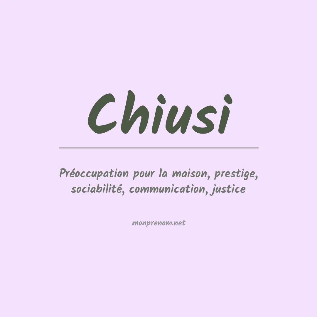 Signification du prénom Chiusi